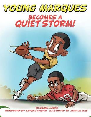 Book cover for Young Marques Becomes a Quiet Storm