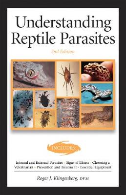 Book cover for Understanding Reptile Parasites (Advanced Vivarium Systems)