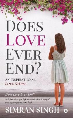 Book cover for Does Love Ever End?