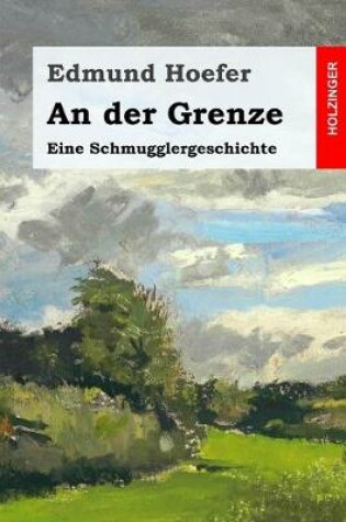 Cover of An der Grenze