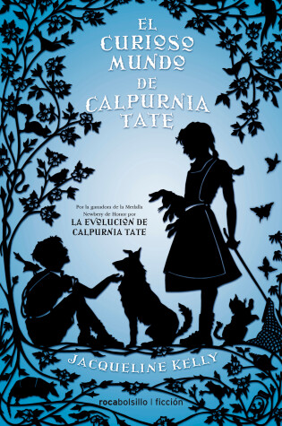 Book cover for El curioso mundo de Calpurnia Tate / The Curious World of Calpurnia Tate