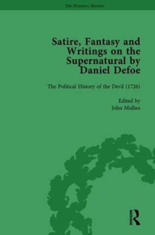 Cover of Satire, Fantasy and Writings on the Supernatural by Daniel Defoe, Part II vol 6