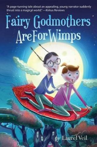 Cover of Fairy Godmothers Are For Wimps