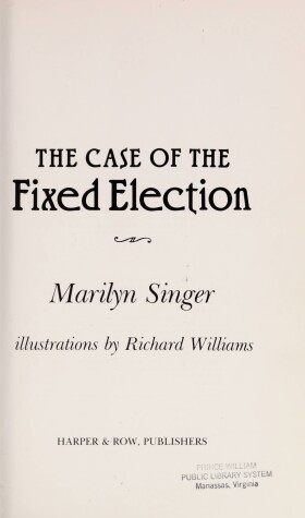 Book cover for The Case of the Fixed Election