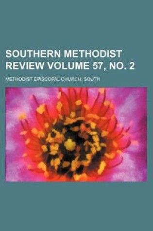 Cover of Southern Methodist Review Volume 57, No. 2