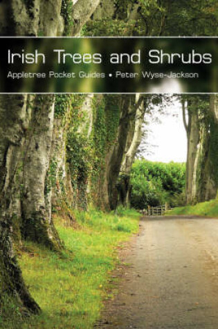 Cover of Irish Trees and Shrubs