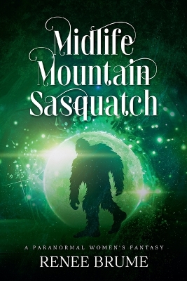 Cover of Midlife Mountain Sasquatch