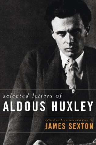 Cover of Selected Letters of Aldous