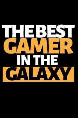Book cover for The Best Gamer In The Galaxy