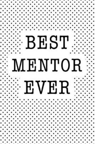 Cover of Best Mentor Ever