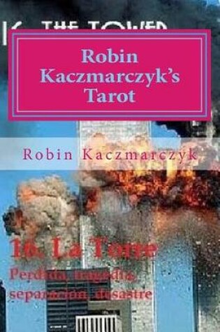 Cover of Robin Kaczmarczyk's Tarot