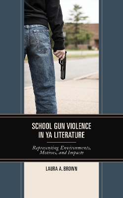 Book cover for School Gun Violence in YA Literature