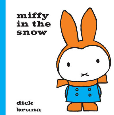 Book cover for Miffy in the Snow