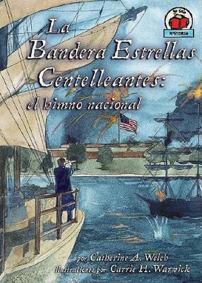 Cover of La Bandera de Estrellas Centelleantes (the Star-Spangled Banner)