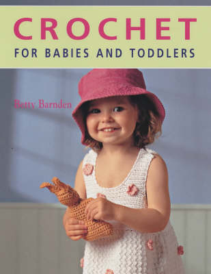 Book cover for Crochet for Babies and Toddlers