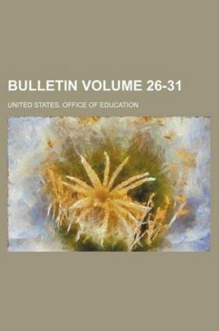 Cover of Bulletin Volume 26-31