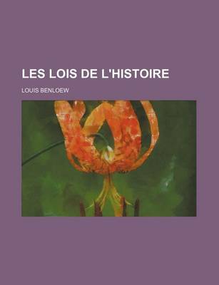 Book cover for Les Lois de L'Histoire