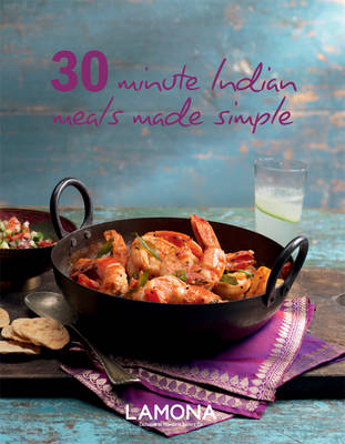 Book cover for 30 Minute Indian Meals Made Simple