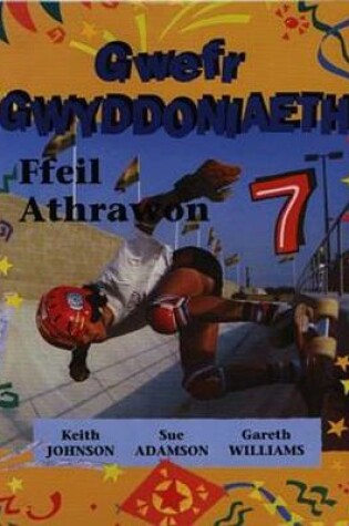 Cover of Gwefr Gwyddoniaeth 7 (Ffeil Athrawon)