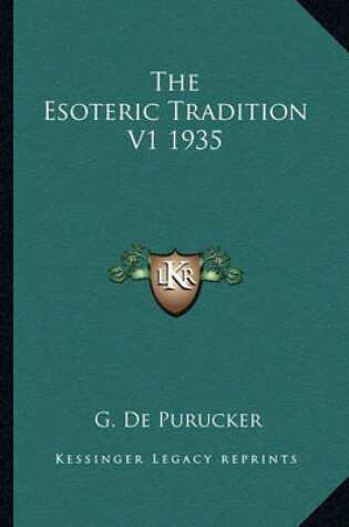 Cover of The Esoteric Tradition V1 1935
