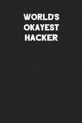 Book cover for World's Okayest Hacker