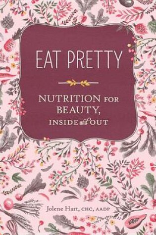 Cover of Eat Pretty