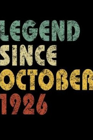 Cover of Legend Since October 1926