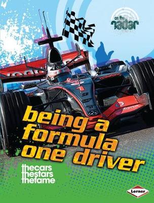 Cover of Being a Formula One Driver