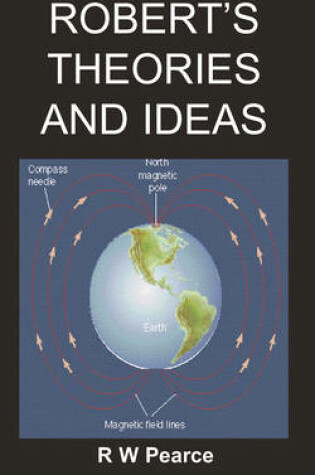 Cover of Robert's Theories and Ideas
