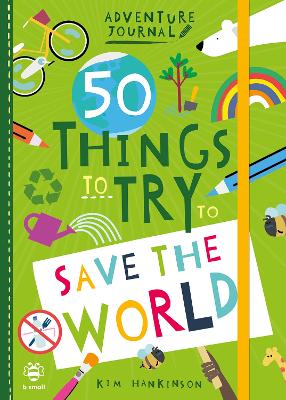 Book cover for 50 Things to Try to Save the World