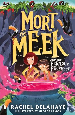 Book cover for Mort the Meek and the Perilous Prophecy
