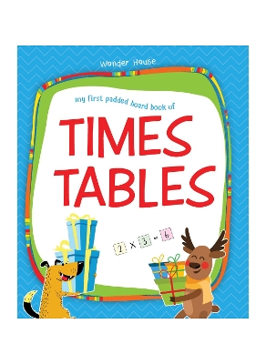 Book cover for My First Padded Board Books of Times Table