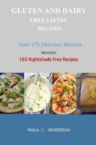 Cover of Gluten and Dairy Free Living Recipes