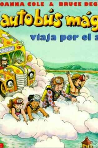Cover of El Autobus Magico Viaja Por El Agua