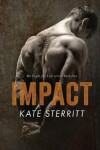 Book cover for Impact (the Fight for Life Series Book 2)