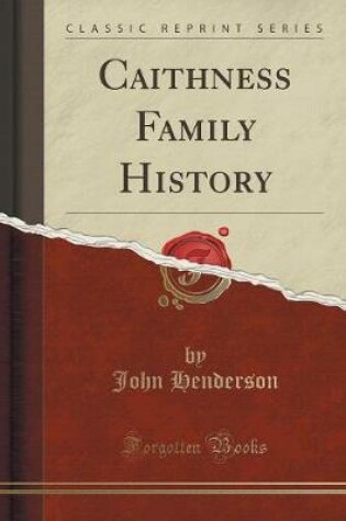 Cover of Caithness Family History (Classic Reprint)