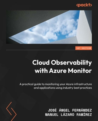 Cover of Cloud Observability with Azure Monitor