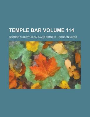Book cover for Temple Bar Volume 114