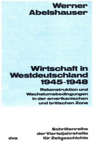 Cover of Wirtschaft in Westdeutschland 1945-1948