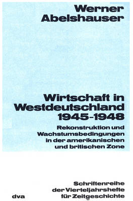 Book cover for Wirtschaft in Westdeutschland 1945-1948