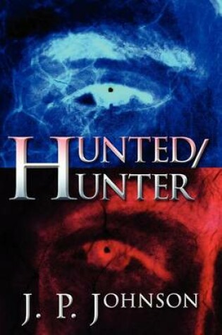 Cover of Hunted/Hunter