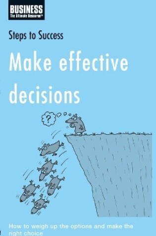 Cover of Make Effective Decisions