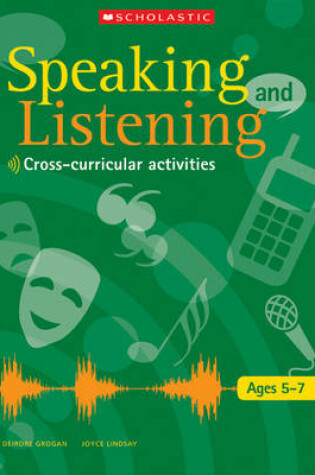 Cover of Speaking and Listening Ages 5-7