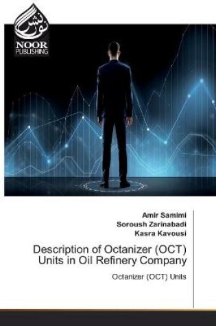 Cover of Description of Octanizer (OCT) Units in Oil Refinery Company