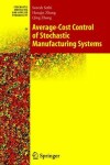 Book cover for Average-Cost Control of Stochastic Manufacturing Systems