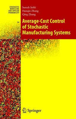 Cover of Average-Cost Control of Stochastic Manufacturing Systems