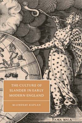 Cover of The Culture of Slander in Early Modern England