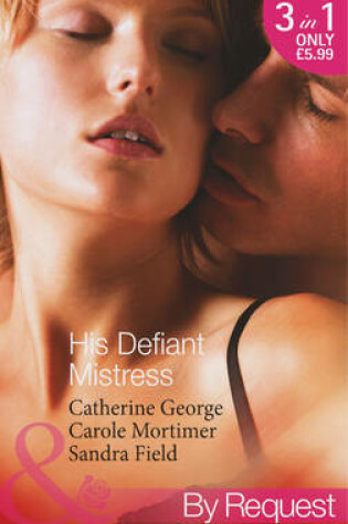 Cover of His Defiant Mistress
