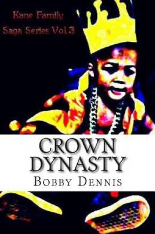 Cover of Crown Dynasty