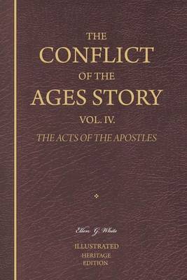 Cover of The Conflict of the Ages Story, Vol. IV.